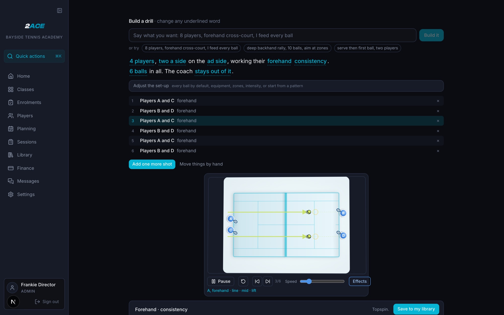 Building a drill in 2ACE: a sentence with editable words above an animated court and the shot-by-shot order.